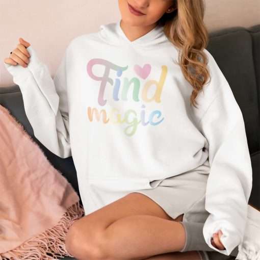 Find Magic Inspirational Quote Soft Stylish Hoodie - Image 8