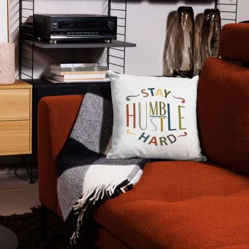 Stay Humble Hustle Hard Pillow Motivational Quote Decorative Throw Pillow - Image 3