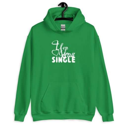 Unisex Heavy Blend Hoodie Yep Still Single - Image 4