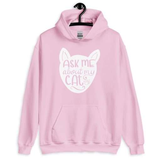 Ask Me About My Cat Funny Cat Lovers Hoodie - Image 6