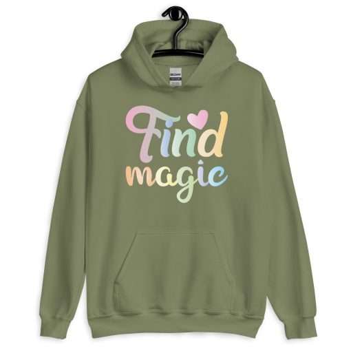 Find Magic Inspirational Quote Soft Stylish Hoodie - Image 3