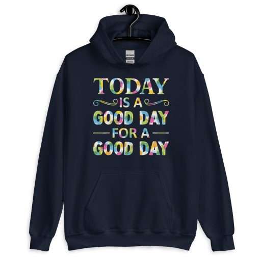 Unisex Heavy Blend Hoodie Today is a Good Day for a Good Day - Image 2