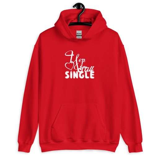 Unisex Heavy Blend Hoodie Yep Still Single - Image 2