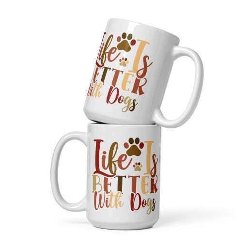 Life Is Better With Dogs Dog Lover Mug - Image 3