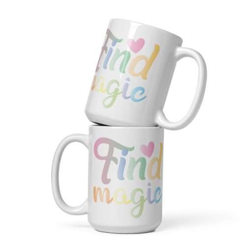 Inspirational Quote Mug Find Magic - Image 3