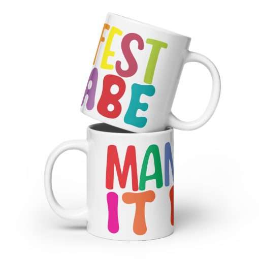 Manifestation Quote Mug Manifest It Babe