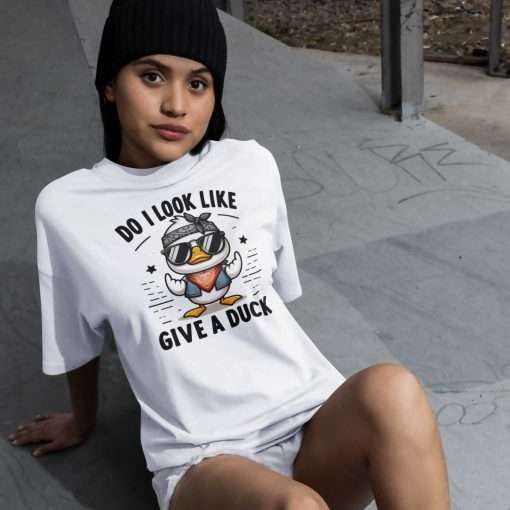 Do I Look Like I Give a Duck T-Shirt - Image 11