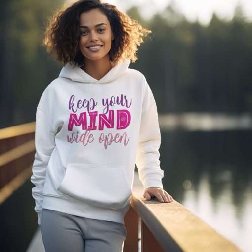 Keep Your Mind Wide Open Inspirational Hoodie - Image 10