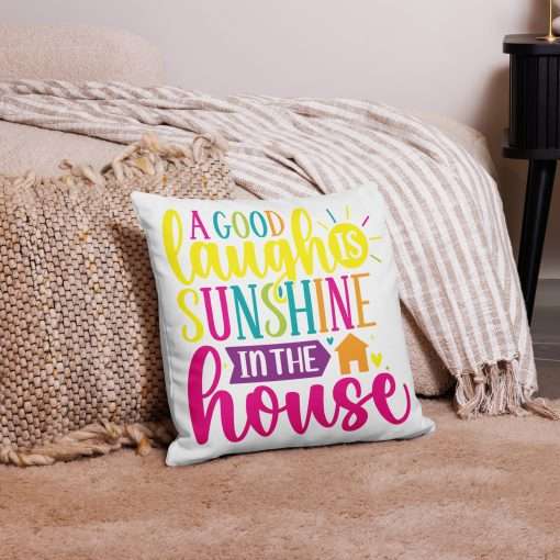 A Good Laugh is Sunshine in the House Cheerful Decorative Pillow - Image 3