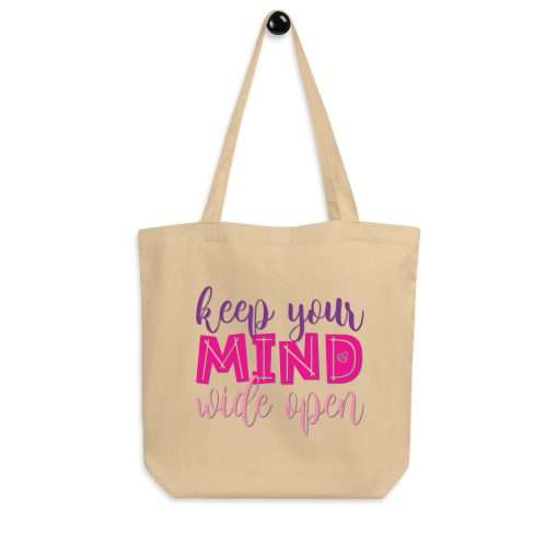 Keep Your Mind Wide Open Organic Cotton Tote Bag - Image 5