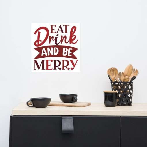 Eat Drink and Be Merry Wall Art Poster - Image 4