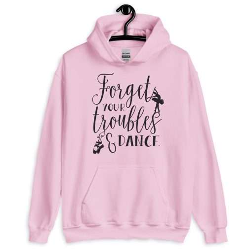 Forget Your Troubles and Dance Ballet Hoddie - Image 8