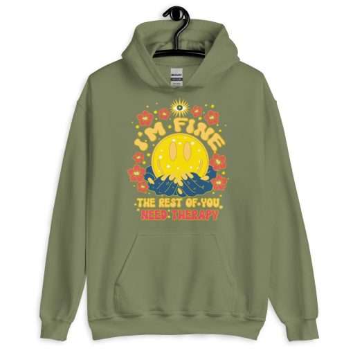 I'm Fine the Rest of You Need Therapy Sassy Hoodie - Image 7