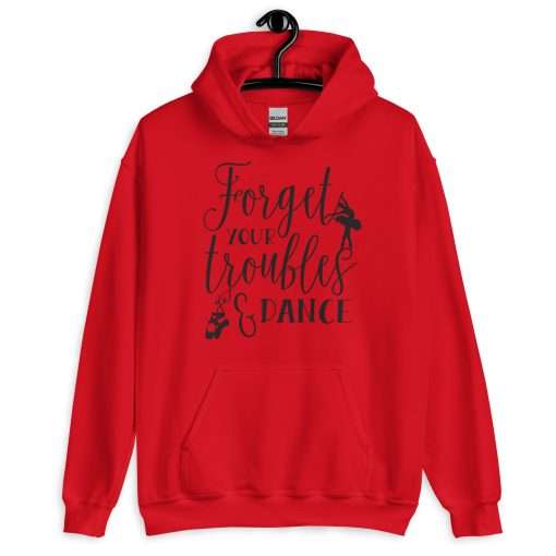 Forget Your Troubles and Dance Ballet Hoddie - Image 2