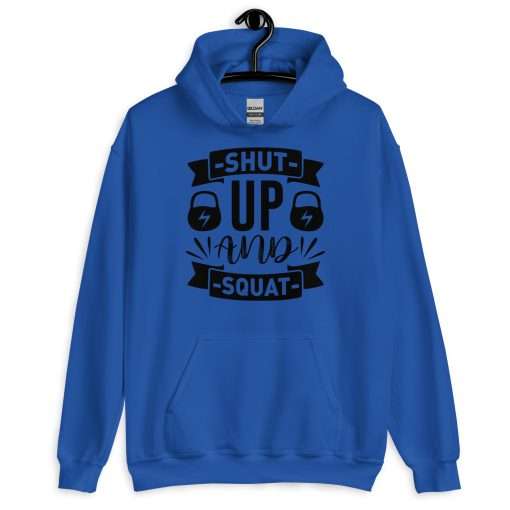 Shut Up and Squat Motivational Fitness Quote Hoodie - Image 3