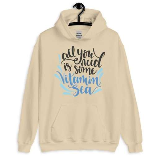 All You Need Is Some Vitamin Sea Beach Lover Quote Hoodie - Image 9