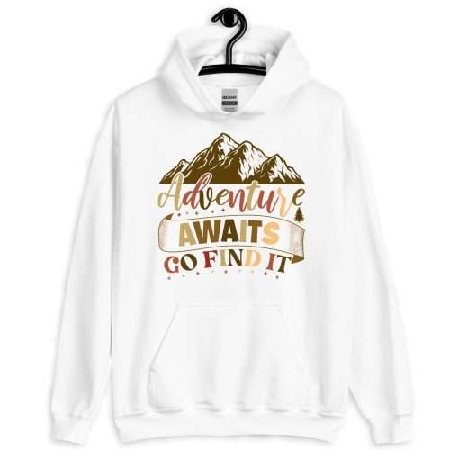 Adventure Awaits Go Find It Inspirational Travel Hoodie