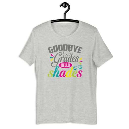 Goodbye Grades Hello Shades Summer Vibes T-Shirt - Image 9