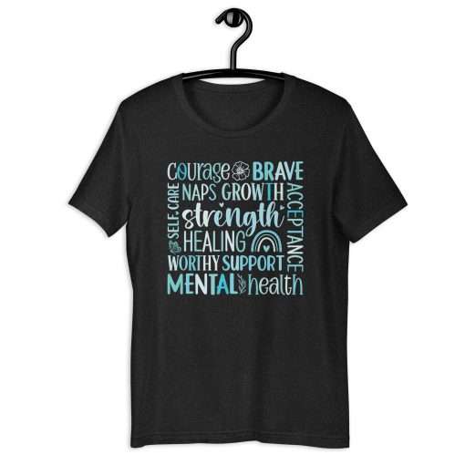 Mental Health Motivational Word Cloud T-Shirt