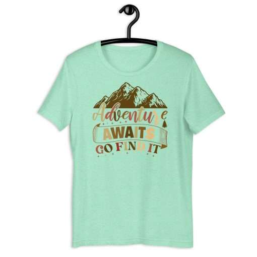 Adventure Awaits Go Find It  Inspirational Travel Quote Tee - Image 10