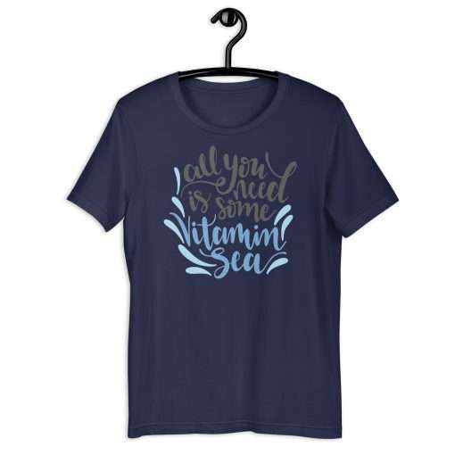 All You Need Is Some Vitamin Sea Beach Lovers Shirt - Image 3