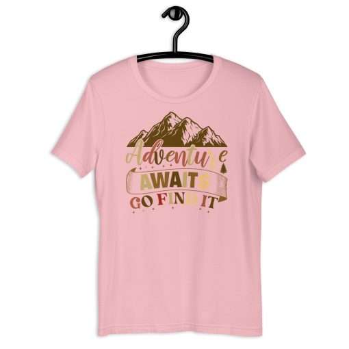 Adventure Awaits Go Find It  Inspirational Travel Quote Tee - Image 7