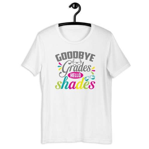 Goodbye Grades Hello Shades Summer Vibes T-Shirt