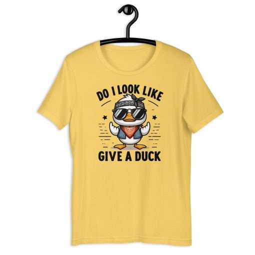 Do I Look Like I Give a Duck T-Shirt - Image 9