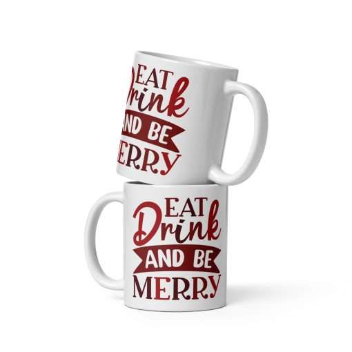 Festive Quote Mug Eat Drink and Be Merry - Image 2