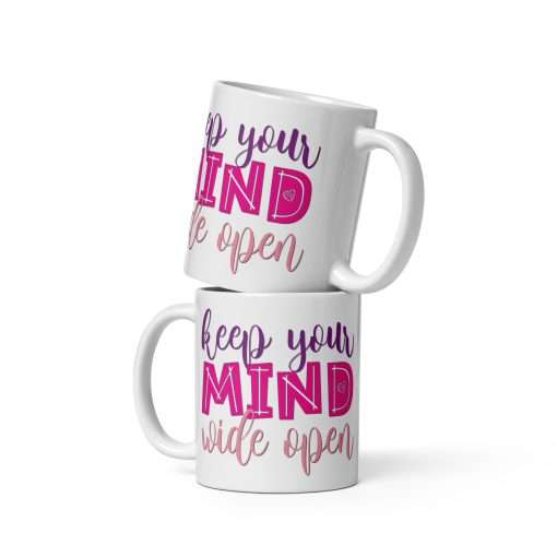 Keep Your Mind Wide Open Inspirational Mug - Image 2