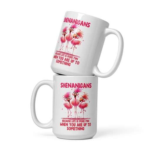 Funny Shenanigans Pink Flamingo Mug - Image 3