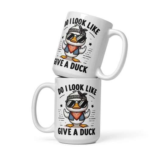 Do I Look Like I Give a Duck Mug - Image 3