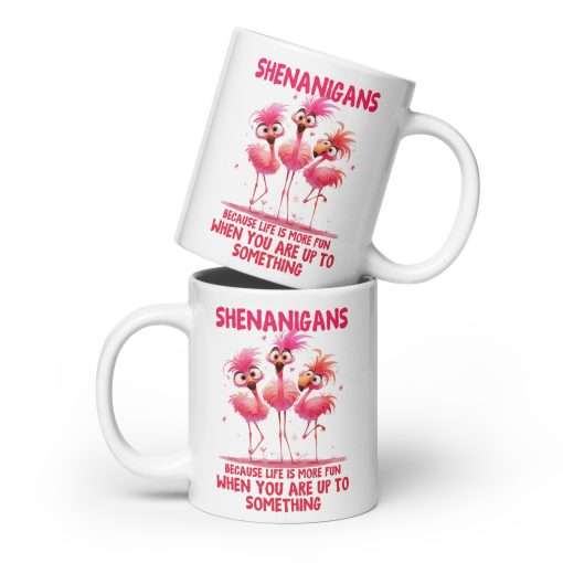 Funny Shenanigans Pink Flamingo Mug